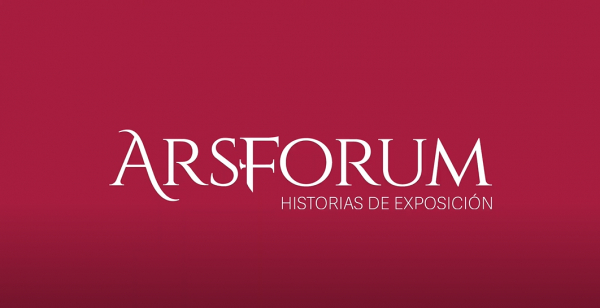 ARSFORUM. HISTORIAS DE EXPOSICIÓN. Rescate y mantenimiento de fondos documentales en siglo XXI.